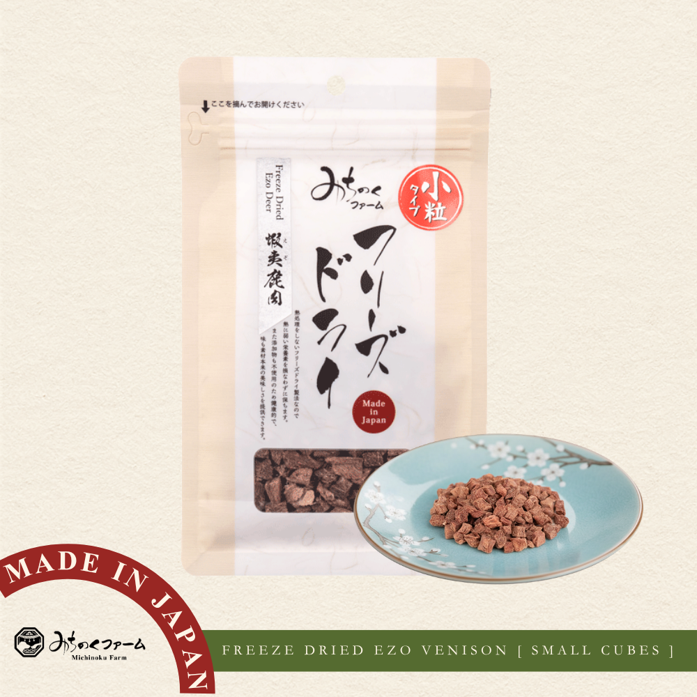 Michinoku Farm Freeze Dried Ezo Venison (Small Cubes) pouch, a freeze-dried venison dog food made in Japan. Hokkaido venison, novel protein source for dogs and cats in Singapore